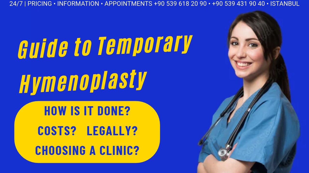 guide to temporary hymenoplasty